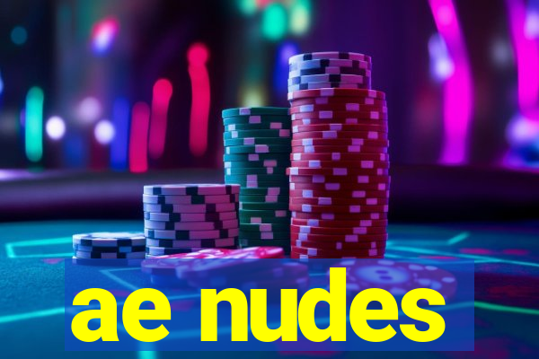 ae nudes